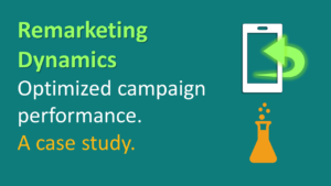 Remarkting and optimizing campaign performance. A case study.