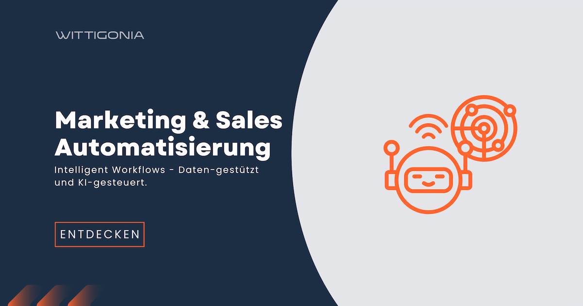 Sales und Marketing Automatisierung. Von ChatGPT bis OpenClaw Agentic AI. WITTIGONIA Digital. Heidelberg, Deutschland. 
